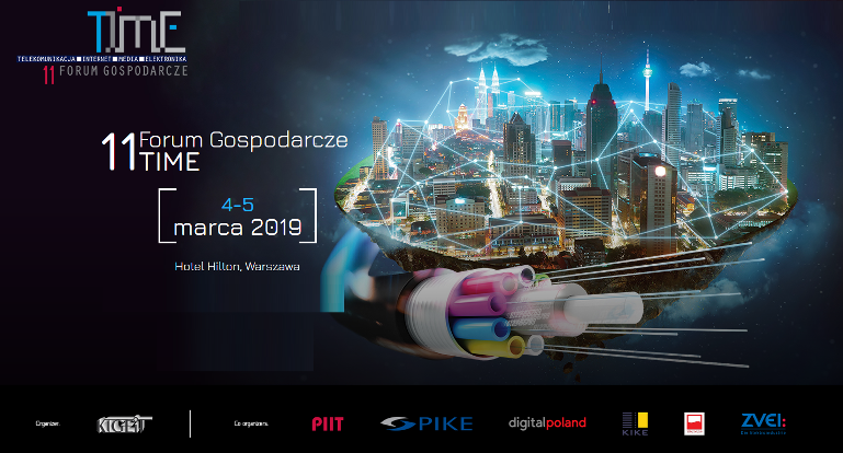 4-5.03.3019 11. Forum Gospodarcze TIME 2019 Warszawa 