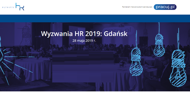 28.05.2019 Konferencja Wyzwania HR 2019 Gdańsk 