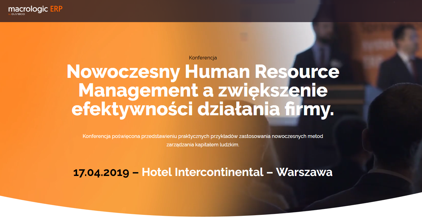 17.04.2019 Konferencja Nowoczesny Human Resource Management a zwiększenie efektywności działania firmy 2019 Warszawa . 