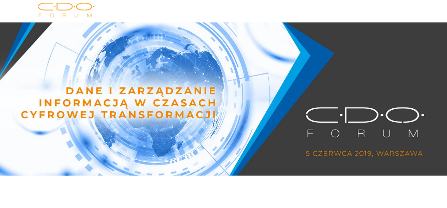 5.06.2019 Konferencja Chief Data Officer Forum 2019 Warszawa 