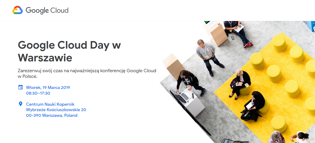 19.03.2019 Konferencja Google Cloud Day 2019 Warszawa 