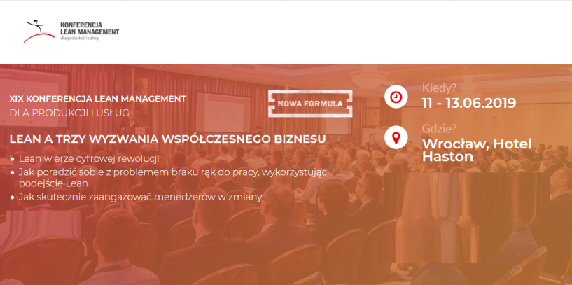 11-12.06.2019 Konferencja Lean Management dla Produkcji i Usług 2019 Wrocław 