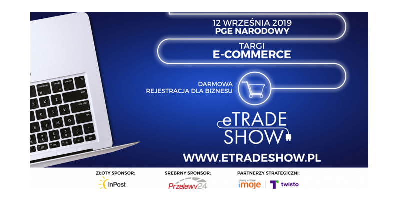 12.09.2019 Targi eCommerce Konferencja Lite 2019 Warszawa 
