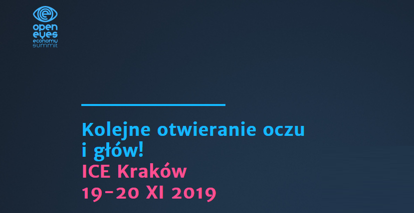 19-20.11.2019 Konferencja Open Eyes Economy Summit 2019 Kraków 