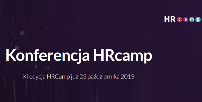 17.10.2019 XI Konferencja HRcamp 2019 Warszawa 
