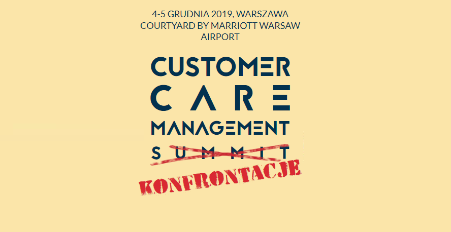 4-5.12.2019 Konferencja Customer Care Management 2019 Warszawa 