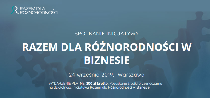 24.09.2019 Spotkanie Razem dla różnorodności w biznesie 2019 Warszawa 