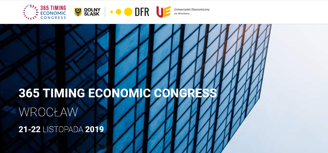 21-22.11.2019 Konferencja 365 Timing Economic Congress 2019 Wrocław 