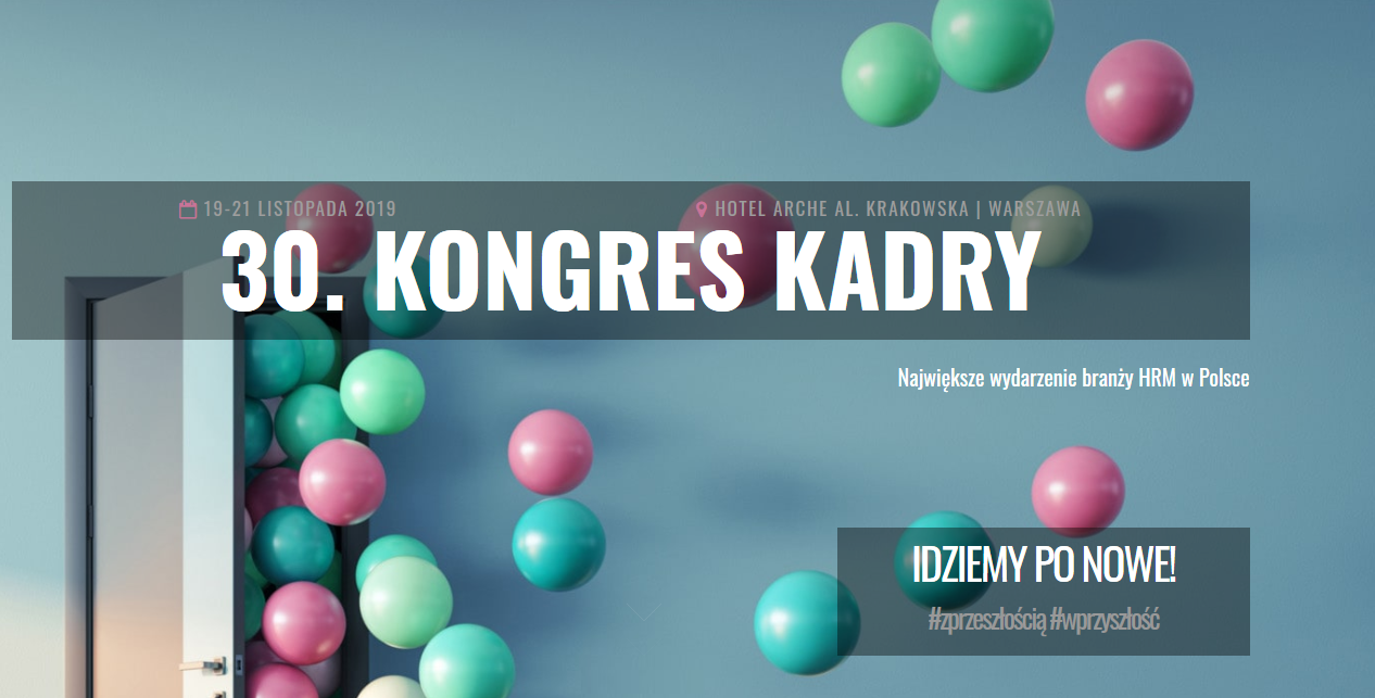 19-21.11.2019 30. Kongres Kadry 2019 Warszawa 