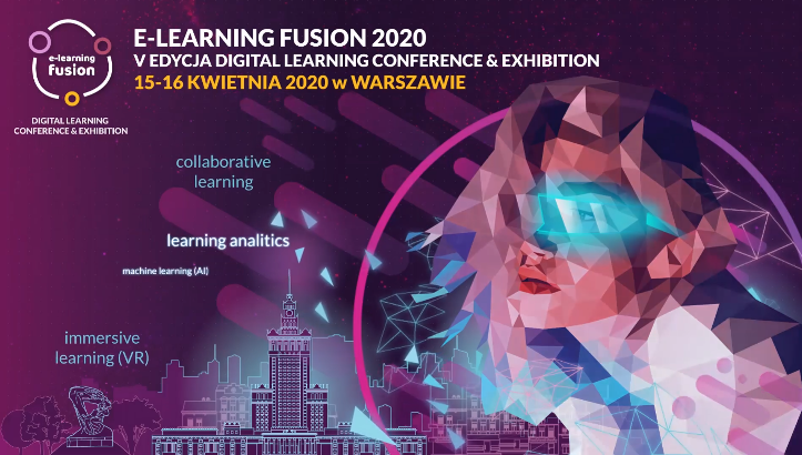 15-16.04.2020 V Konferencja E-Learning Fusion 2020 Warszawa 