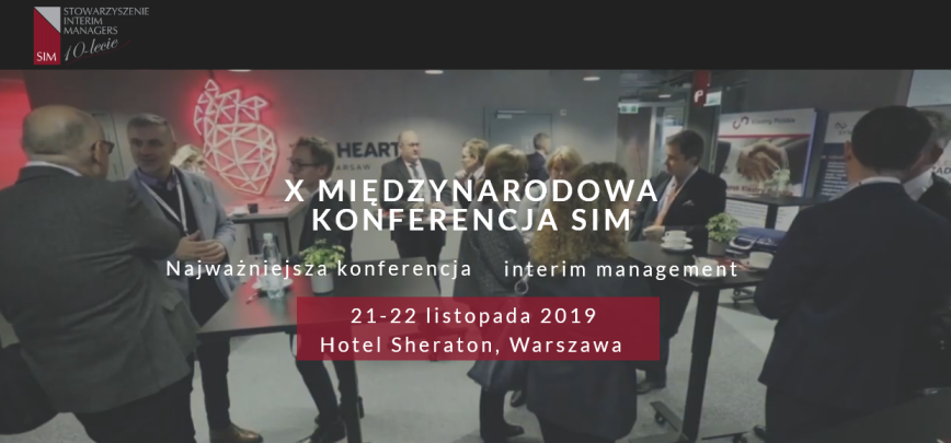 21-22.11.2019 X Międzynarodowa Konferencja SIM 2019 Warszawa 
