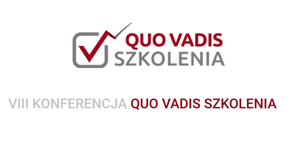 4.03.2020 VIII Konferencja Quo Vadis Szkolenia 2020 Warszawa 