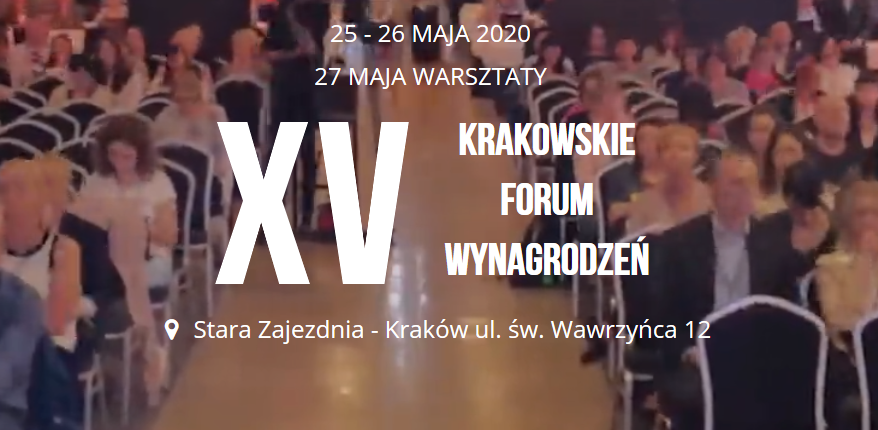 25-26.05.2020 XV Krakowskie Forum Wynagrodzeń 2020 Kraków 