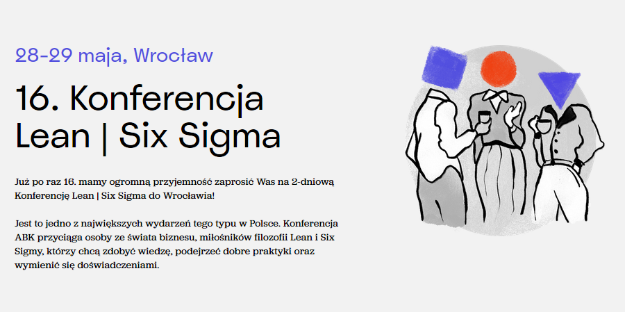 28-29.05.2020 16. Konferencja Lean Six Sigma 2020 Wrocław 