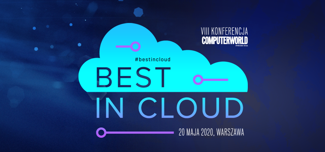 20.05.2020 VIII Konferencja Best in Cloud 2020 Warszawa 