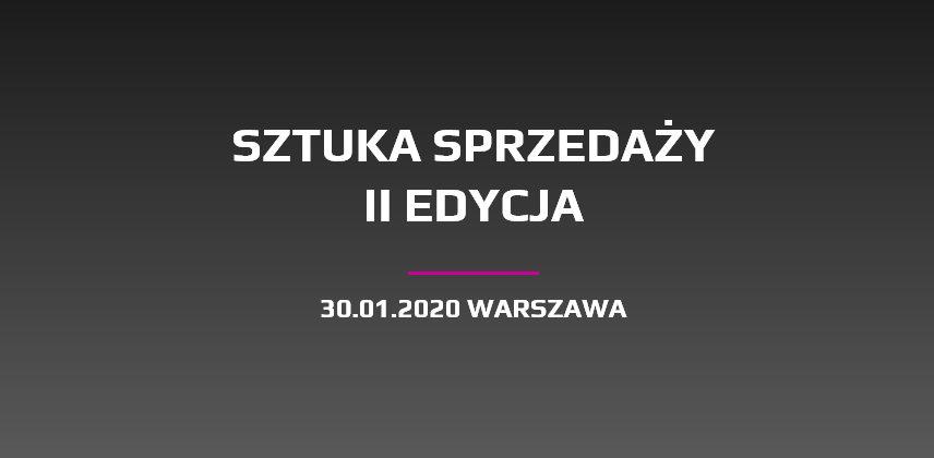 30.01.2020 II Konferencja Sztuka Sprzedaży 2020 Warszawa 