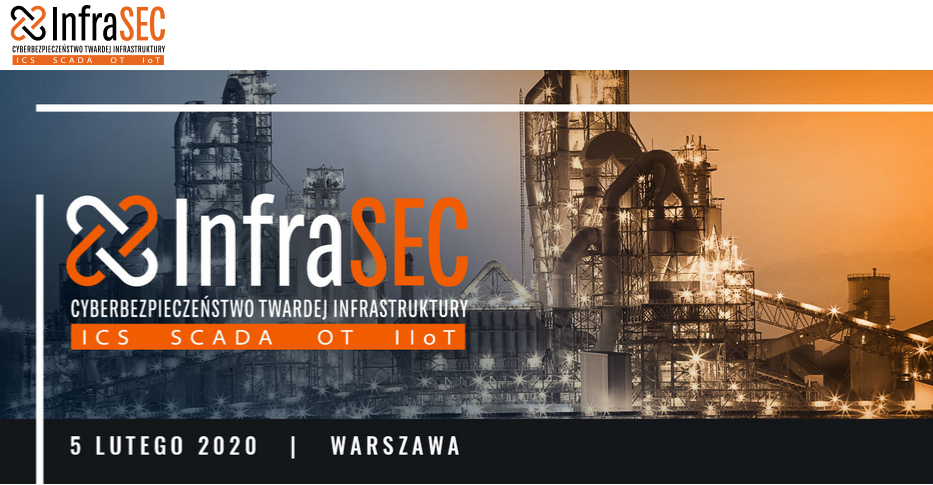 5.02.2020 Konferencja InfraSec Forum 2020 Warszawa 