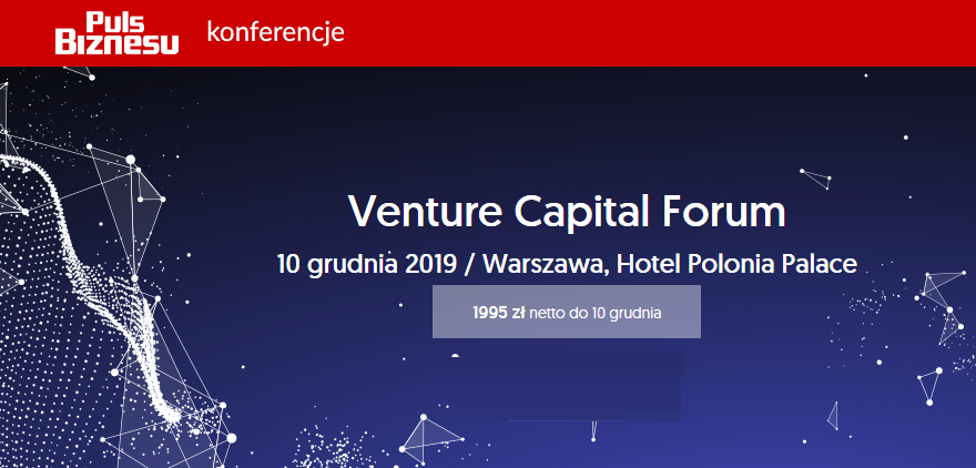 10.12.2019 Konferencja Venture Capital Forum 2019 Warszawa 