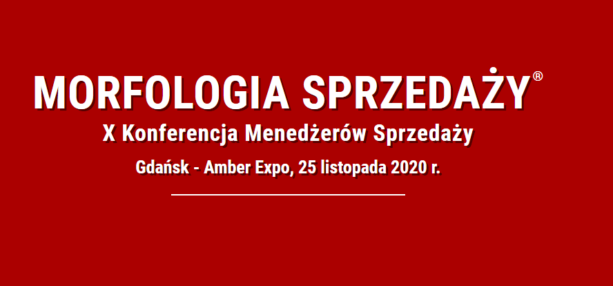 25.11.2020 X Konferencja Morfologia Sprzedaży 2020 Gdańsk 