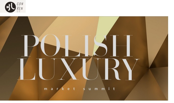 Konferencja Polish Luxury Summit 